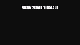 Read Milady Standard Makeup Ebook Free