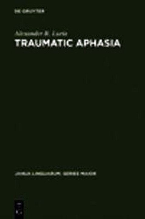 Traumatic Aphasia Alexander R. Luria Ebook EPUB PDF