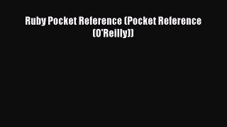 Read Ruby Pocket Reference (Pocket Reference (O'Reilly)) Ebook Free