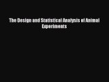 Download The Design and Statistical Analysis of Animal Experiments Ebook Free