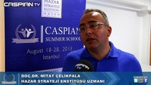 Mitat Çelikpala - Hazar Yaz Okulu Röportajları - 22 Ağustos 2013