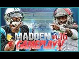 MADDEN NFL 16 E3 GAMEPLAY!!!  Jameis Winston vs Cam Newton!! | MADDEN NFL 16 GAMEPLAY WALKTHROUGH