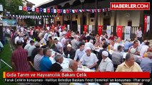 Gıda Tarım ve Hayvancılık Bakanı Çelik