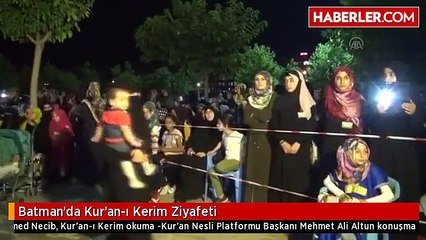 Batman'da Kur'an-ı Kerim Ziyafeti
