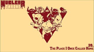 Nuclear Throne OST | 28. The Place I Once Called Home