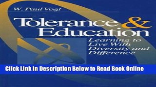Read Tolerance   Education: Learning To Live with Diversity and Difference  Ebook Free
