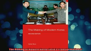 READ book  The Making of Modern Korea Asias Transformations Full Free