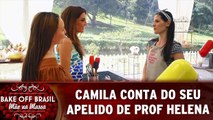 Camila conta do seu apelido de Prof Helena