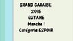 GC Guyane 2015   manche 1 ESPOIR   23  QUELIN Charlotte et Touareg de Césarée
