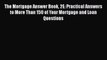 Read The Mortgage Answer Book 2E: Practical Answers to More Than 150 of Your Mortgage and Loan
