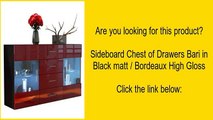 Sideboard Chest of Drawers Bari in Black matt / Bordeaux High Gloss