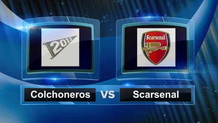 COLCHONEROS vs SCARSENAL - PREMIERE LEAGUE - SEMIFINALI