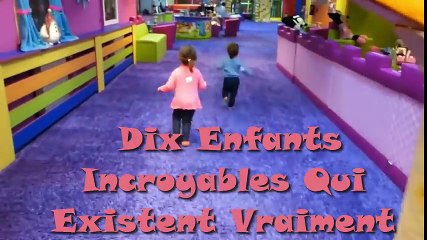 10 Enfants INCROYABLES Qui Existent Vraiment !