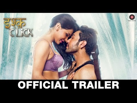 Ishq Click - Official Movie Trailer - Sara Loren & Adhyayan Suman - Satish & Ajay