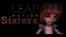 Sisters Demo - Leap Motion Driver for SteamVR - Oculus Rift