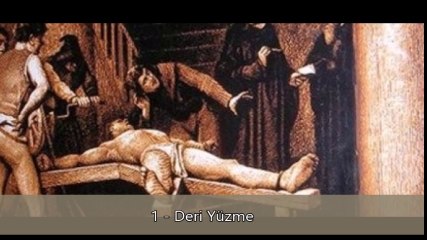 İnanılmaz Korkunç İşkence Yöntemleri (Sesli Anlatım)