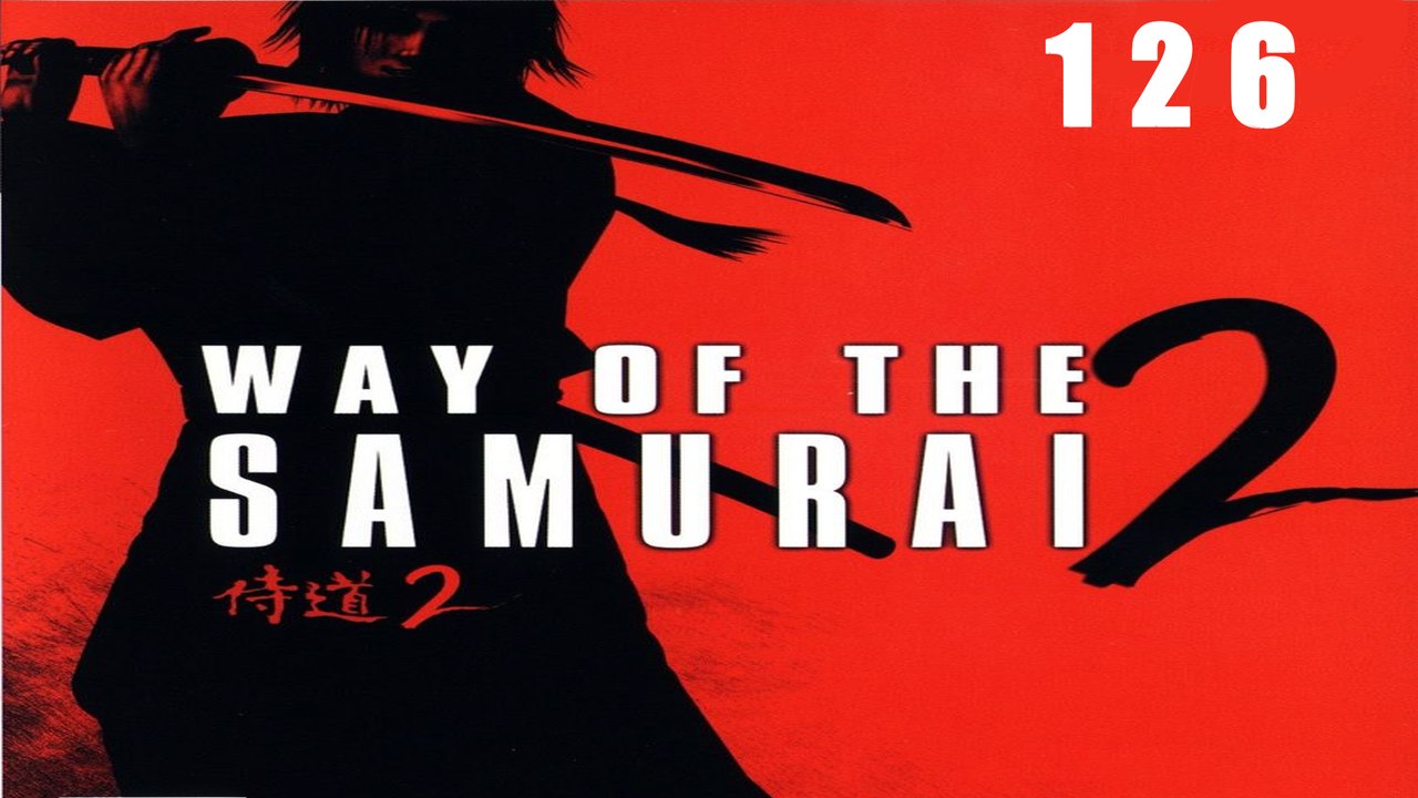 Let's Play Way of the Samurai 2 - #126 - Das Leben genießen