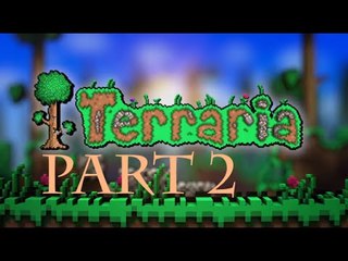 I MADE A HOUSE! - Terraria - part 2