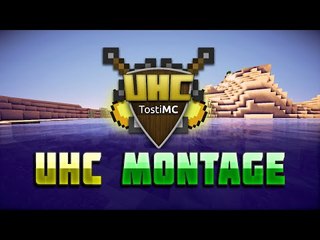 Minecraft UHC Montage | TostiMC | #006
