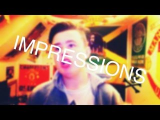 RANDOM IMPRESSIONS #1