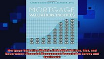 behold  Mortgage Valuation Models Embedded Options Risk and Uncertainty Financial Management