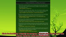 behold  High Probability Trading Strategies Entry to Exit Tactics for the Forex Futures and Stock