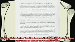 different   Trading Price Action Trading Ranges Technical Analysis of Price Charts Bar by Bar for the