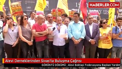Alevi Derneklerinden Sivas'ta Buluşma Çağrısı