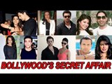 Bollywood Celebrities Secret Affair Before Entering In BTown !