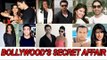 Bollywood Celebrities Secret Affair Before Entering In BTown !
