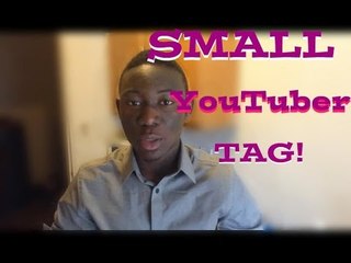 SMALL YOUTUBER TAG!!!