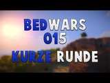 Let's Play Minecraft Bedwars #015 - Kurze Runde - [1080p] [GERMAN/DEUTSCH]