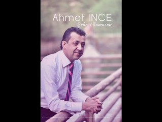 Ahmet İNCE "Gel Şehzadem"