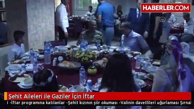 Şehit Aileleri ile Gaziler İçin İftar
