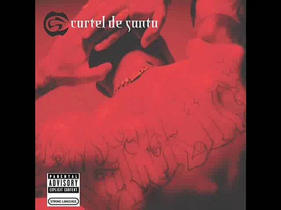 Cartel De Santa Vol. I - 19 Factor Miedo