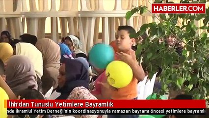 Download Video: İhh'dan Tunuslu Yetimlere Bayramlık