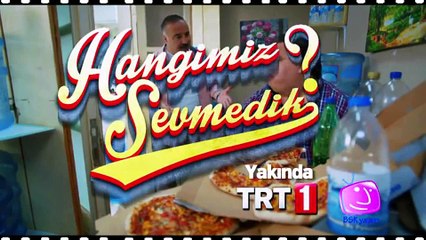"Hangimiz Sevmedik" Tanıtım Filmleri | Yakında