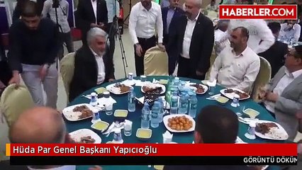 Hüda Par Genel Başkanı Yapıcıoğlu