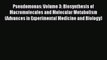 Read Pseudomonas: Volume 3: Biosynthesis of Macromolecules and Molecular Metabolism (Advances