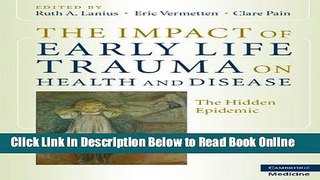 Download The Impact of Early Life Trauma on Health and Disease: The Hidden Epidemic  Ebook Online