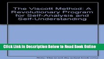 Read The Viscott Method: A Revolutionary Program for Self-Analysis and Self-Understanding  Ebook