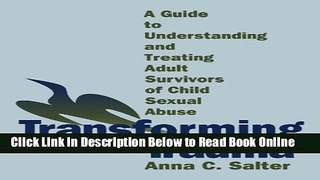 Download Transforming Trauma: A Guide to Understanding and Treating Adult Survivors of Child