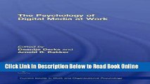 Read The Psychology of Digital Media at Work (Current Issues in Work and Organizational