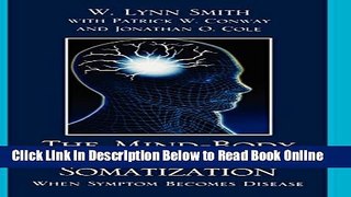 Download The Mind-Body Interface in Somatization: When Symptom Becomes Disease  PDF Free