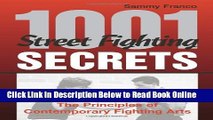 Read 1,001 Street Fighting Secrets: The Principles Of Contemporary Fighting Arts  PDF Online
