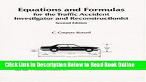 Download Equations   Formulas for the Traffic Accident Investigator and Reconstructionist, Second