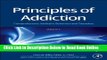 Read Principles of Addiction: Comprehensive Addictive Behaviors and Disorders, Volume 1  Ebook