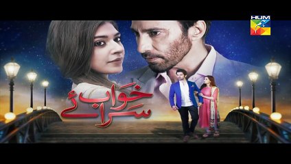 Khwab Saraye Episode 13 HD Promo HUM TV Drama 27 June 2016