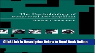 Read The Psychobiology of Behavioral Development  Ebook Free