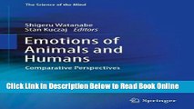 Read Emotions of Animals and Humans: Comparative Perspectives (The Science of the Mind)  Ebook Free